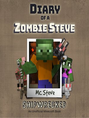 cover image of Diary of a Zombie Steve Book 3--Shipwrecked